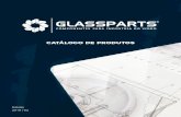 CATÁLOGO DE PRODUTOS - glassparts.com.brglassparts.com.br/2016/catalogo-glassparts/glassparts-catalogo-web.pdf · para dar suporte com peças e componentes multimarcas para a manutenção