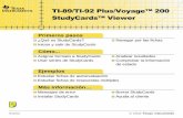 TI TI-89 / TI-92 Plus / Voyage 200 StudyCards Viewer ... · TI-89/TI-92 Plus/Voyage™ 200 PLT StudyCards™ Viewer Página 4 . Hay disponibles series de StudyCards sobre muy diversos