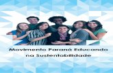 Movimento Paraná Educando na Sustentabilidade - fiepr.org.br43775].pdf · 5 Estabelecer alianças estratégicas entre as instituições, a iniciativa privada, o poder público e