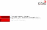 Expanding the CEE Insurance Business - vig.com · 2: CEE is defined as: Bulgaria, Croatia, Czech Republic, Hungary, Poland, Romania and Slovakia ... GDP/Cap.: $ 5,9032 Density: $