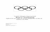 Comitê Olímpico Internacional Regras Antidoping - IOC ADR - Anti... · O Comitê Olímpico Internacional (COI) é a autoridade suprema do Movimento Olímpico e, em particular, dos