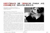 Historias de terror para as criaNcas brasileiras 43 TERROR pags 33 a 37.pdf · luminada e Os lobos dentro das paredes – aproveitou a relevância da data para promover o projeto