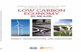 PUBLIC POLICY PROPOSALS BY THE BUSINESS SECTOR … Carbon Economy... · PUBLIC POLICY PROPOSALS BY THE BUSINESS SECTOR fOR A ... PUBLIC POLICY PROPOSALS BY THE BUSINESS SECTOR ...