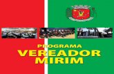 PROGRAMA VEREADOR MIRIM - Câmara Municipal de Maringá · “Vereador Mirim”, visando a promover a integração entre as escolas de ensino fundamental do município e a Câmara