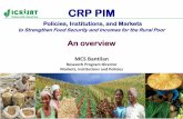 An overview - KSIConnectksiconnect.icrisat.org/wp-content/uploads/2013/02/policies-by-mcs... · CRP PIM Policies, Institutions, and Markets to Strengthen Food Security and Incomes