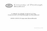 College in High School at the University of Pittsburgh at ... · A University of Pittsburgh at Bradford academic chairperson will review the credentials of each recommended high school