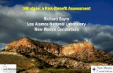 GM algae; a Risk-Benefit Assessment Richard Sayre Los ... · GM algae; a Risk-Benefit Assessment Richard Sayre Los Alamos National Laboratory New Mexico Consortium