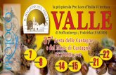 la più piccola Pro Loco d’Italia Vi invita a VALLE di ... Loco Valle di Soffumbergo....Una tradizione che guarda al Futuro.... Quasi quarant’anni... di storia, di tradizioni,