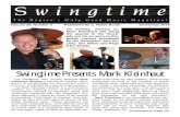 Swingtime Presents Mark Kleinhautswingtimejazz.org/mag2014-12.pdf · Leo Russo and Lee Shaw, among a host of other noteworthies. On the national stage, he played with Phil Woods,