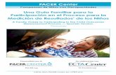 PACER Center · ©2018, 2013, PACER Center, Inc. | PHP-a51s En colaboración con: ECTAcenter.org Campeones de Niños con Discapacidades PACER Center Desarrollado por el: