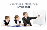 Liderança e Inteligência Emocionalcdn.editorasaraiva.com.br/.../14/2016/05/18151828/Socio_Emocional.pdf · treinamento para o aprendizado de liderança , valores e competências