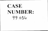 CASE NUMBER - Missouri Public Service Commission cases/99-036/99-036.pdf · NBR DATE REMARKS ... Telephone: (606) 873-5427 Counsel for the District 1730 Meidinger Tower ... 1999 and