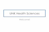 UNK Health Sciences · Health Sciences at UNK Pre-Professional Programs • Pre-Cardiovascular Perfusion ... Chemistry & English • HSCI 130: Opportunities in Health Science