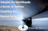 Identificação e Gestão de Talentos - mapadetalentos.com.brmapadetalentos.com.br/portal/images/stories/foldermapa/produtosMa... · Soluções em Identificação e Gestão de Talentos