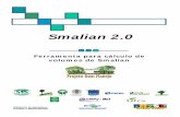 Smalian - Manual do usuário - Projeto Bom Manejobommanejo.cpatu.embrapa.br/arquivos/5-SMALIAN-Manual.pdf · O uso de teclas de atalho flexibiliza a entrada de ... programa que faz