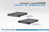 Rev. 1 - alarme-direct.ch · 2 - User's Manual Table of Contents ... The solution for video server is a pioneering idea in the world. The innovative vision of video server, VS8801/8401,