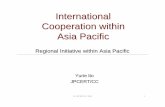 International Cooperation within Asia Pacific - TERENA · International Cooperation within Asia Pacific ... lAPEC/TEL e-security WG ... 9/29/2003 10:43:48 AM ...