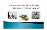 Instrumentais Biomédicos Cris Campinas 280612.ppt [Modo de ... · Mecanismos de ativação de pinças Braçadeiras que não pode ser abertas ... ˜ Grupo: Hemodinâmica ˜ Grupo: