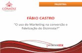 FÁBIO CASTRO · "A Apple, por exemplo, ... Posicionamento • Marketing direto ... durante o planejamento estratégico de marketing. A sigla SWOT, ...