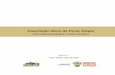 População Idosa de Porto Alegre - Portal PMPAlproweb.procempa.com.br/pmpa/prefpoa/observatorio/usu... · 2015-04-24 · ... Índice de envelhecimento da população, por sexo e