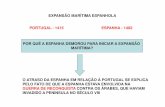 EXPANSÃO MARÍTIMA ESPANHOLA PORTUGAL - 1415 …redesagrado.com/sagrado-coracao-marilia/_upload/files... · guerra de reconquista contra os Árabes, ... castela + aragÃo = espanha