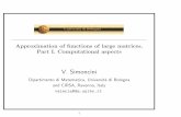Approximation of functions of large matrices. Part I. Computational aspectssimoncin/sds08_I.pdf · Approximation of functions of large matrices. Part I. Computational aspects V. Simoncini