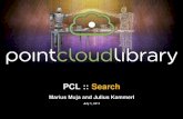 PCL :: Search - PCL - Point Cloud Library (PCL) · KdTree3D Nearest Neighbor SearchHigh Dimensional Nearest Neighbor SearchOctree Nearest Neighbor Search I Nearest neighbor search