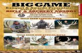 Rifle Awards Sponsored by: DALLAS SAFARI CLUB Archery … · 29 BIG GAME HUNTING 972-980-9800 BIG GAME Banquet & Awards Presentation Hunter Outfitter Guide SCI Score 1st John Brooks