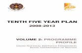 TENTH FIVE YEAR PLAN - gnhc.gov.bt · Tenth Plan Document Volume 2 iii His Majesty Jigme Khesar Namgyel Wangchuck