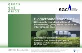 Biomethane standards - European Biogas Associationeuropean-biogas.eu/wp-content/uploads/2014/03/8_Mattias-Svensson... · Biomethane standards Gas quality standardisation of ... non-conventional