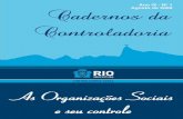 2009 - rio.rj.gov.brrio.rj.gov.br/dlstatic/10112/2147563/DLFE-243528.pdf/CC2.0.0.9..0... · voltados a interesses da Administração Pública, dentro do interesse também do Controle