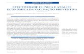 EFECTIVIDADE CLÍNICA E ANÁLISE ECONÓMICA DA …repositorio.ul.pt/bitstream/10451/32809/1/Efectividade_clinica.pdf · vacinas, utilizando três patologias relevantes (gripe, doença
