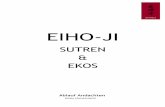 EIHO-JI Sutren und Ekos 2015 Zenplattform - dokuho.com Plattform 03oct14/Zen... · sho ken go on kai ku do is sai ku yaku sha ri ... kannon mantra 12x ... gya ba tei ta ni ya ta om