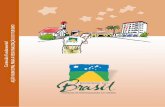 CONTEÚDO FUNDAMENTAL - regionalizacao.turismo.gov.br · esde a concepção do Programa de Regionalização do Turismo – Roteiros do Brasil, a preocupação com a participação