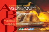Abécédaire de la gastronomie alsacienne BCD · Niveau haute gastronomie, l’Alsace est la région de France qui compte le plus grand nombre d’étoiles par habitant. Das Elsass
