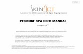 PEDICURE SPA USER MANUAL - Spa and Equipment · PEDICURE SPA USER MANUAL SkinAct Before Operating the unit, please read this manual thoroughly and retain it for future reference.