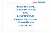 TECHNICAL LITERATURE ON UNITREAD Quick Release …unitread.co.in/UNITREAD-QRC-CATALOUGE-2014-15.pdf · LITERATURE ON UNITREAD Quick Release Couplings 2014-15 . ... ISO-5675 REGULAR
