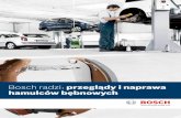 Bosch radzi: przeglądy i naprawa hamulców bębnowychaa-boschap-pl.resource.bosch.com/media/_pl/parts/service_parts... · 1. Czynności przygotowawcze Przeprowadzić kontrolę sprawności