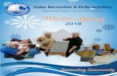 Registration begins January 3 for residents Winter-Spring · 247-6100 ext. 235 1 Gates Recreation & Parks Activities Registration begins January 3 for residents. Winter-Spring. 2018.