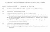 Introduction to GAMS for economic equilibrium problems, Part Amarkusen/teaching_files/applied_general... · 2 1. Formulating an economic equilibrium problem This first example is