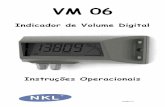 Manual VM06 - arxo.com · compatibilidade com o produto armazenado no tanque. 1.3 Normas Aplicáveis ... quando instalado em um tanque aéreo cilíndrico horizontal. ... monitora
