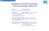 Rapport Comité Français d’Immunologie (SFI) 22aramis.obspm.fr/cofusi/ent/Immuno-11.pdf · Plan – IUIS (union internationale), ses activités – SFI (société savante), ses