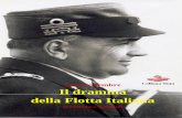 Otto Settembre Il dramma della Flotta Italiana SISM/Mattesini, 8... · Adolf Hitler s’incontrarono a Villa Pagani Gaggia presso San Fermo di Belluno ... mettendo in crisi le possibilità