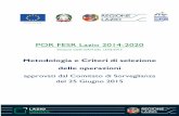 Metodologia e Criteri di selezione delle operazionilazioeuropa.it/files/160503/all.2_por_fesr_lazio2014_20_criteri... · 3 0 m m POR FESR Lazio 2014-2020 Decisione C(2015)924 DEL