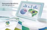Economia Brasileira em Perspectiva - PLANEF · economia brasileira em perspectiva ipca composiÇÃo internacionais serÁ continuarÃo crescendo, porÉm a das reservas sendo composta