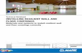 INSTALLING RESILIENT WALL AND FLOOR COVERINGS materiali resilienti... · page 26 5.2 aDHeSIVeS FOR INSTaLLINg pVC aND RUBBeR page 26 5.2.1 INSTaLLINg pVC aND RUBBeR FOR NORMaL aReaS