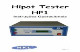 Hipot Tester HP1 - nkl.com.br · Conexão dos cabos de teste Conexão USB Conector do cabo de força Porta Fusível Seletor de Tensão Etiqueta Técnica Chave Liga/Desliga . ... tais