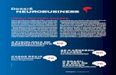 Dossiê NEUROBUSINESSsantos.neurobusiness.org/wp-content/uploads/2017/02/Dossie-Neuro... · Foto: Divulgação Dossiê Talvez mais do que o código genético, o cérebro diz o que