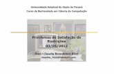 Problemas de Satisfa ção de Restrições 03/05/2012 cap5.pdf · obtendo ganhos na busca pela solução ... Restrições (PSR) Exemplo 8 Rainhas – trabalho acadêmico disponibilizado