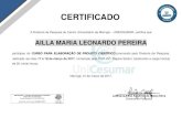 CERTIFICADO - Unicesumar · CERTIFICADO A Diretoria de Pesquisa do Centro Universitário de Maringá – UNICESUMAR, certifica que AILLA MARIA LEONARDO PEREIRA participou do CURSO